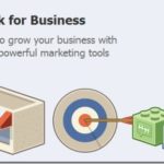 FaceBook For Business, Using Their Marketing Tools To Your Advantage