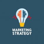These Top Tips will Help you to Build an Effective Marketing Strategy